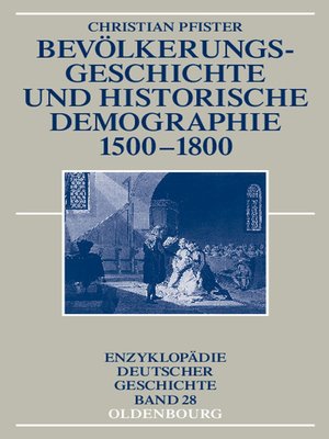 cover image of Bevölkerungsgeschichte und historische Demographie 1500-1800